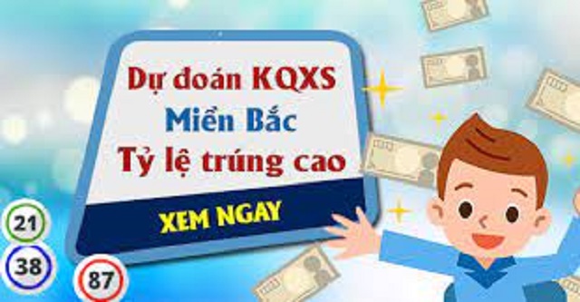 Dự đoán kết quả xổ số miền bắc với tỷ lệ trúng cao